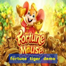 fortune tiger demo bet 500